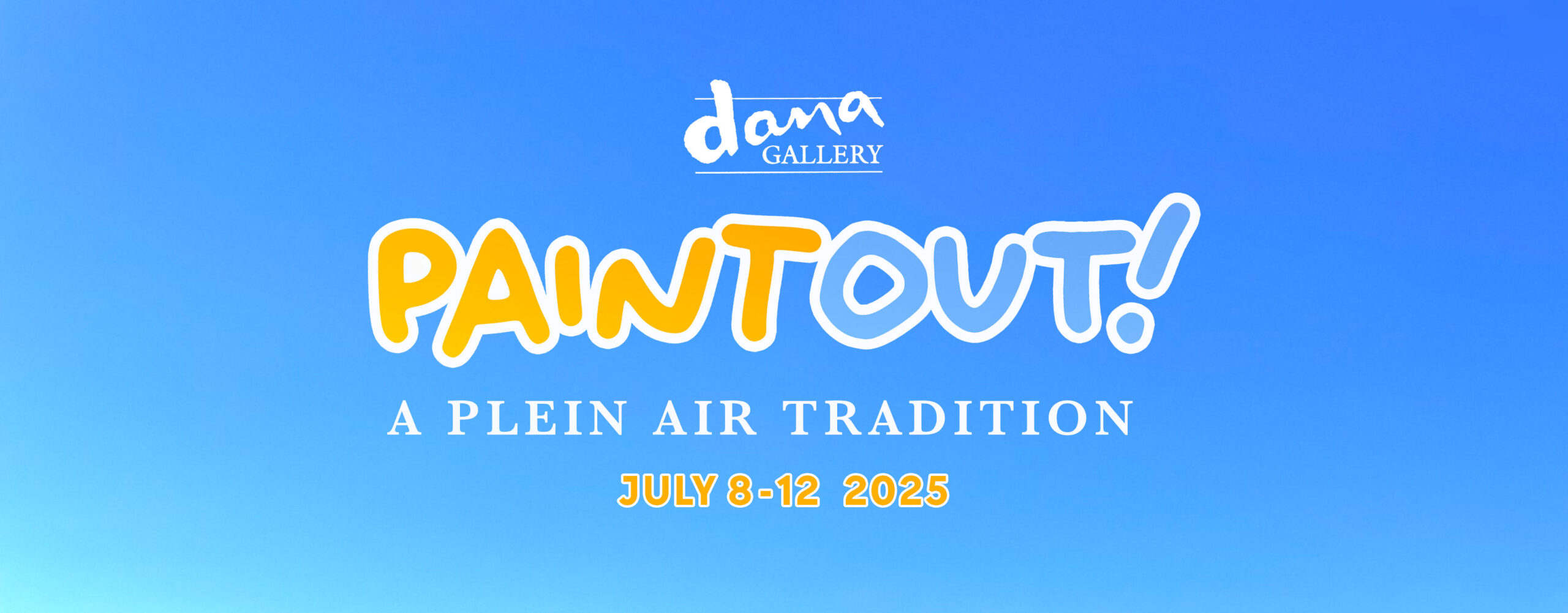 Dana Gallery Paint Out Event July 8-12 2025