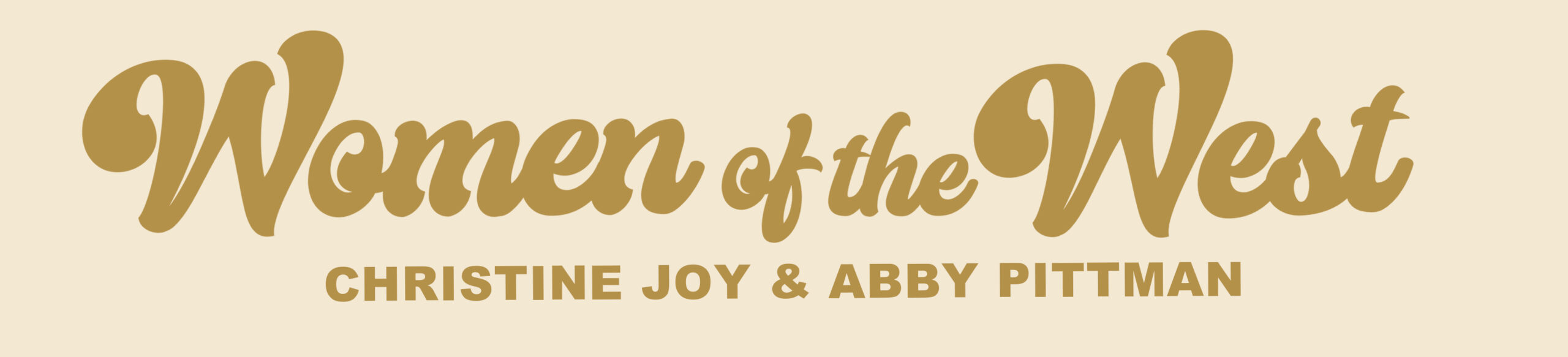 Women of the West show opening at Dana Gallery March 6, 2026 featuring artists Abby Pittman and Christine Joy